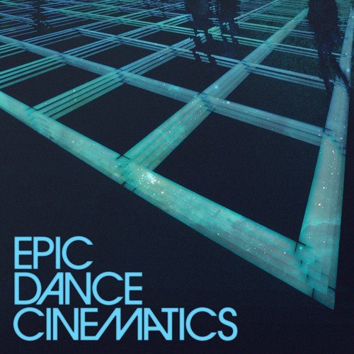 Epic Dance Cinematics (Main)