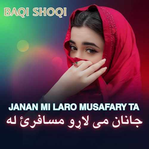Janan Mi Laro Musafary Ta