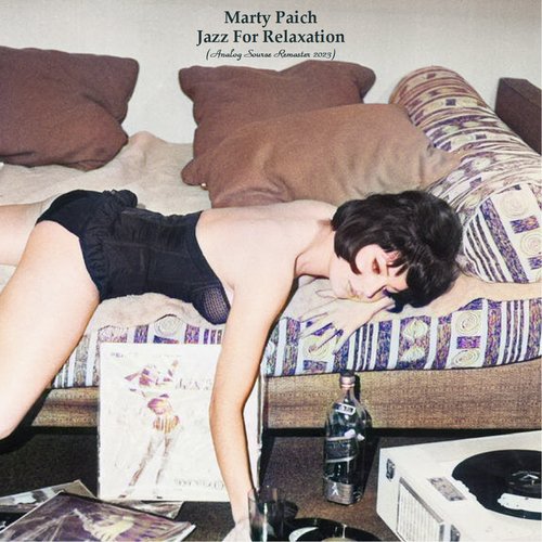 Jazz For Relaxation (Analog Source Remaster 2023)