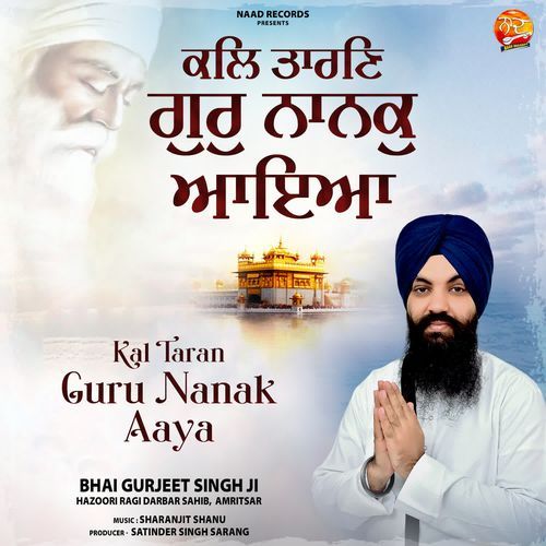 KAL TARAN GURU NANAK AYA