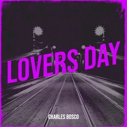 Lovers Day-Ix4iYxtDbkA