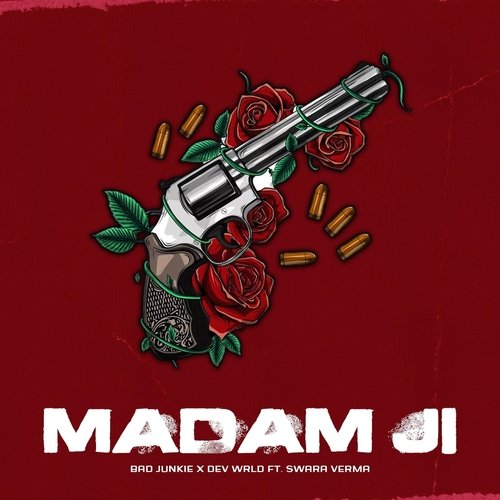 Madam Ji (feat. Swara Verma)