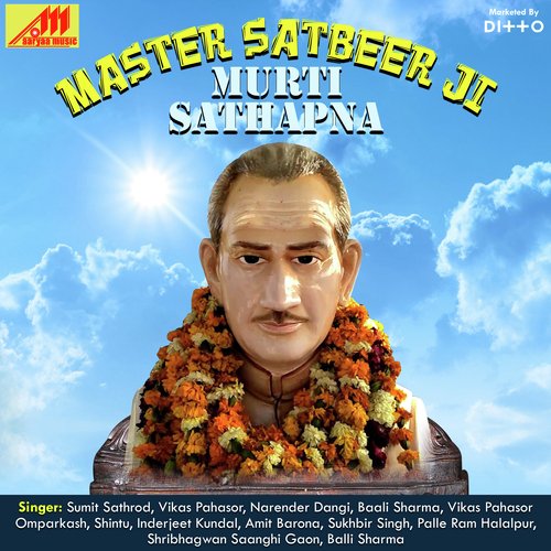 Master Satbeer Ji Murti Sathapna
