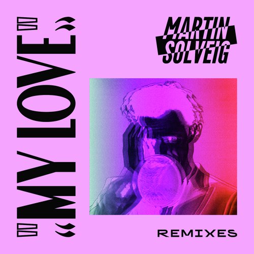 My Love (Remixes)