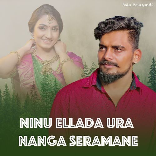 Ninu Ellada Ura Nanga Seramane_poster_image