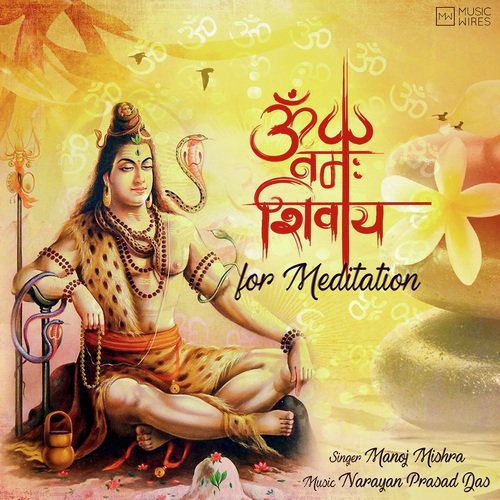 Om Namah Shivay For Meditation