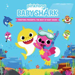 Pinkfong Presents: The Best of Baby Shark