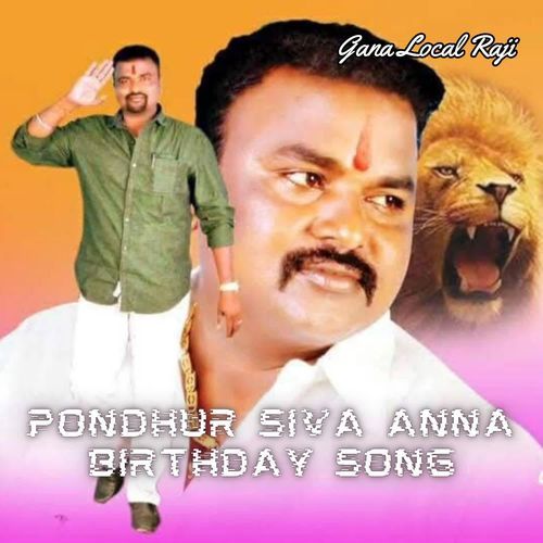 Pondhur Siva Anna Birthday Song