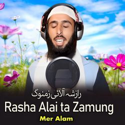 Rasha Alai ta Zamung-Jj80fBh9TwE