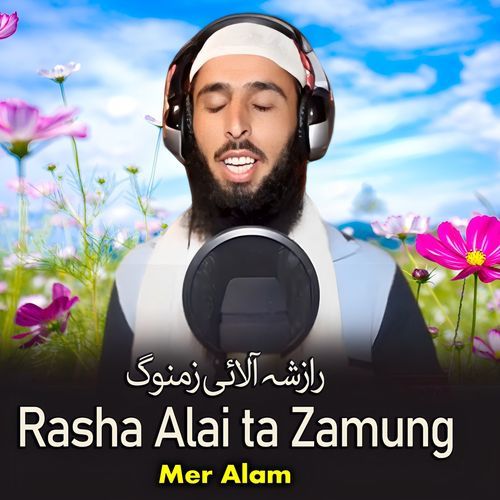 Rasha Alai ta Zamung