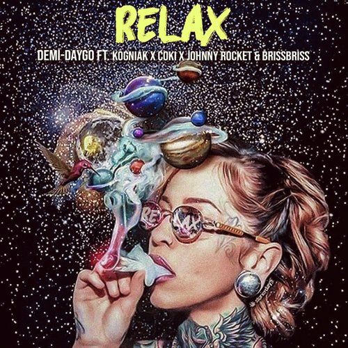 Relax (feat. Kogniak, Coki, Johnny Rocket & Bris Bris)_poster_image