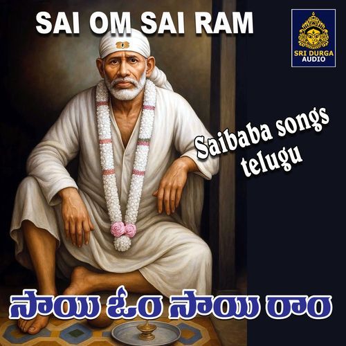 Sai Om Sai Ram