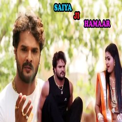 Saiya Ji Hamaar