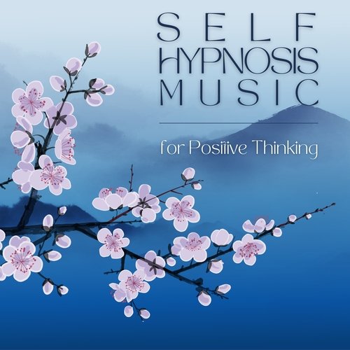 Self Hypnosis Music for Positive Thinking_poster_image