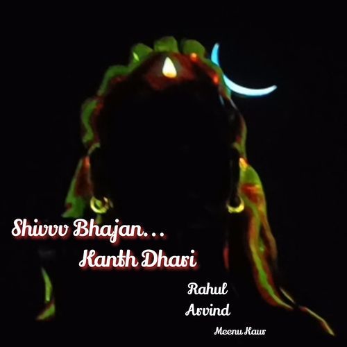 Shivvv Bhajan Kanth Dhari
