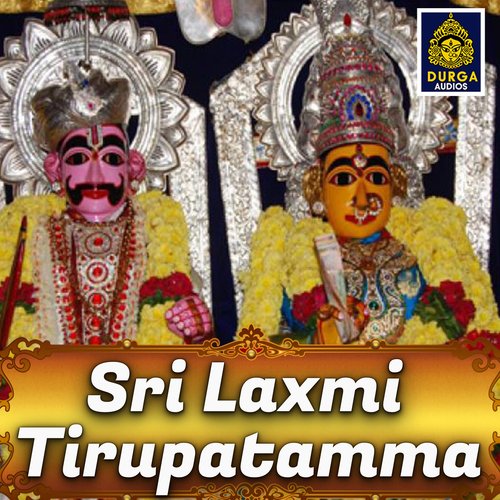 Sri Laxmi Tirupatamma