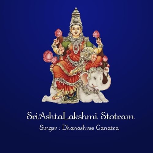 SriAshtaLakshmi Stotram