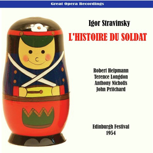 Stravinsky, Ramuz: L'histoire du soldat (The Soldier's Tale)