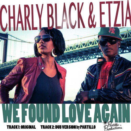 We Found Love Again