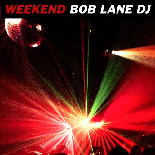 Bob Lane DJ