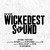 Wickedest Sound (feat. KO-Lition)