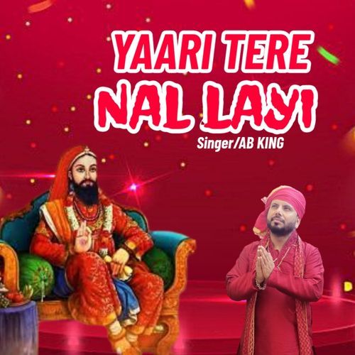 Yaari Tere Nal Layi