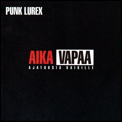 Aika Vapaa - Ajatuksia kaikille