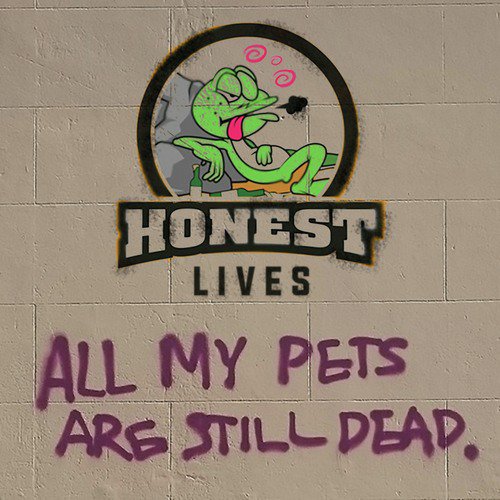 All My Pets Are Still Dead