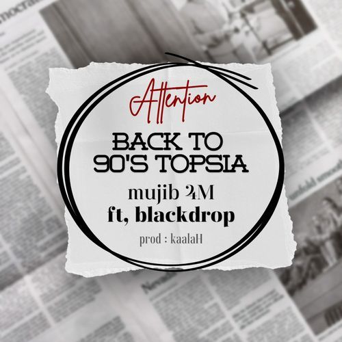 Back to 90s Topsia