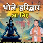 Bhole Haridwar Aa Liya