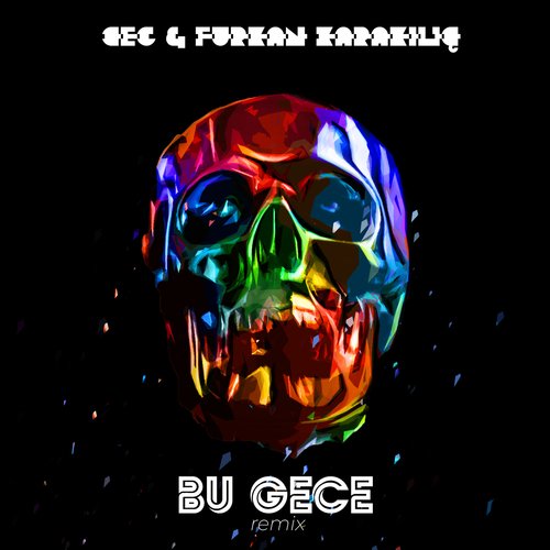 Bu Gece (Furkan Karakılıç Remix)_poster_image