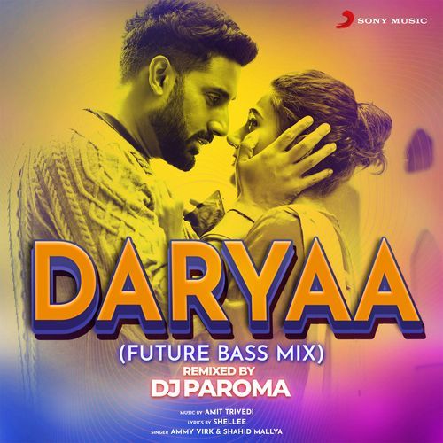 Daryaa (Future Bass Remix)