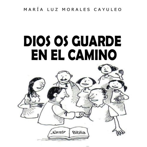 Dios Os Guarde en el Camino cover art
