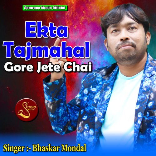 Ekta Tajmahal Gore Jete Chai