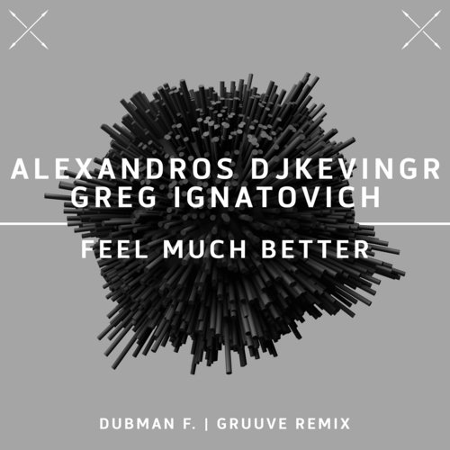 Feel Much Better (Dubman F. Remix) cover art