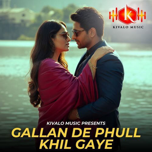 Gallan De Phull Khil Gaye
