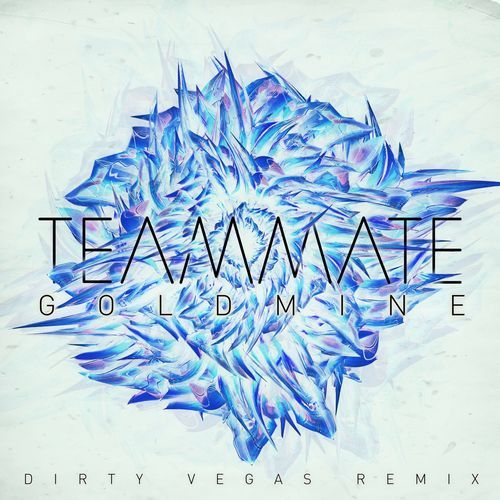 Goldmine (Dirty Vegas Remix) cover art