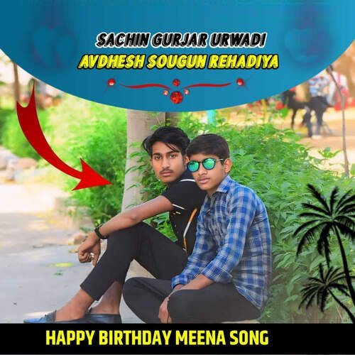 Happy Birthday Meena Song