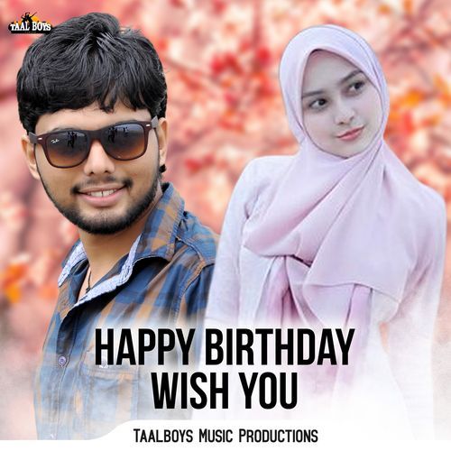 Happy Birthday Wish You