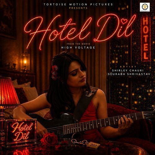 Hotel Dil (From "High Voltage")