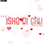 Ishq Di Gali