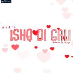 Ishq Di Gali-Oy4tBQBiY1w