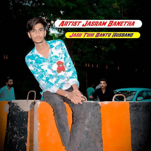 Jasu Tuhi Banto Husband