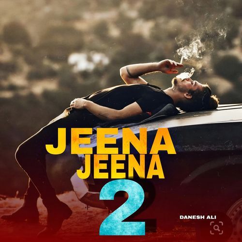 Jeena Jeena 2