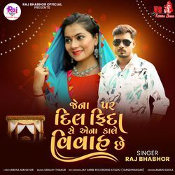 Jena Par Dil Fida Se Aena Kale Vivah Chhe