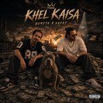 KHEL KAISA artwork