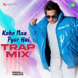 Kaho Naa Pyar Hai Trap Mix-XSI7VQNDQGM