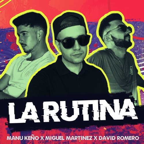 La Rutina