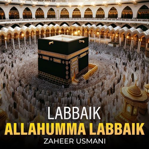 Labbaik Allahumma Labbaik