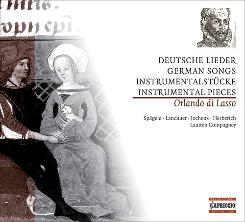 Lasso, O. Di: German Songs and Instrumental Music